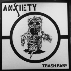 Anxiety - Trash Baby 7"