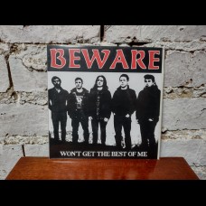 Beware - Won't Get The Best Of Me 7"