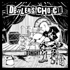 Dealer's Choice - Tonight LP