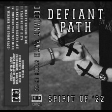 Defiant Path - Spirit of '22 tape