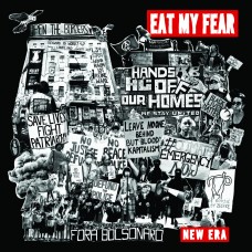 Eat My Fear - New Era 12"