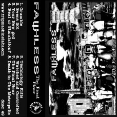 Faithless - The Final Hour tape