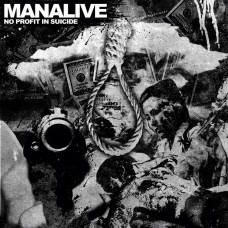 Manalive - No Profit In Suicide 7"