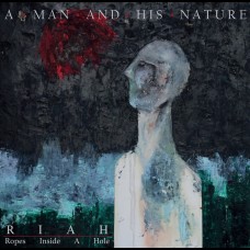 Ropes Inside A Hole - A Man And His Nature CD