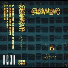 Slowmove - Haven tape